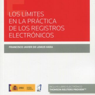 Los límites en la práctica de los registros electrónicos