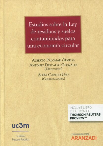 Estudios sobre la ley de residuos y suelos contaminados para una economía circular