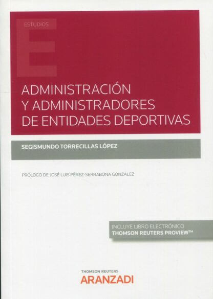 Administración y administradores de entidades deportivas