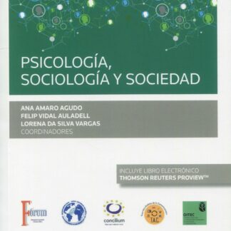 Psicología, sociología y sociedad. (Congreso forum núm. 20)