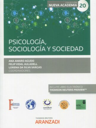 Psicología, sociología y sociedad. (Congreso forum núm. 20)