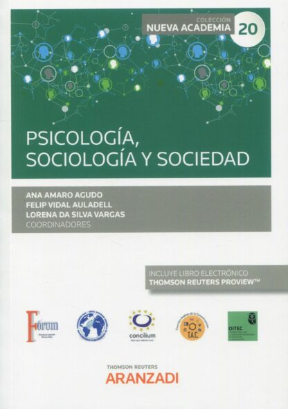 Psicología, sociología y sociedad. (Congreso forum núm. 20)
