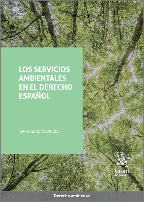 Servicios ambientales en el Derecho español -9788411138277
