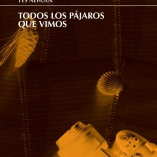 Todos los pájaros que vimos