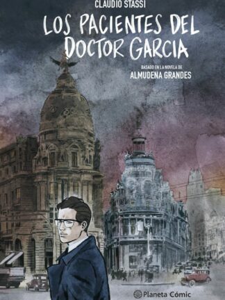 Los pacientes del doctor García (novela gráfica) Basado en la novela de Almudena Grandes