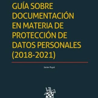 Guía sobre documentación materia protección datos personales