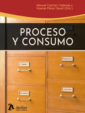 Proceso y consumo