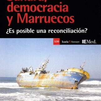 Sáhara democracia y Marruecos ¿Es posible una reconciliación?