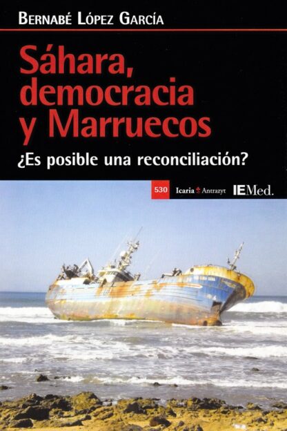 Sáhara democracia y Marruecos ¿Es posible una reconciliación?