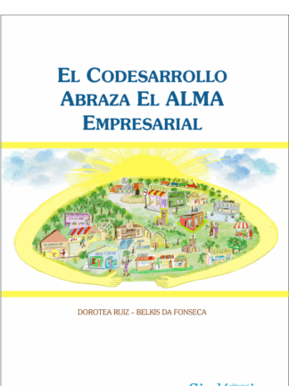 Codesarrollo abraza el alma empresarial