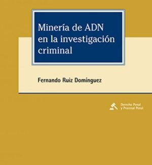 Minería del ADN en la investigación criminal