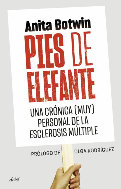 Pies de elefante. Una crónica (muy) personal de la esclerosis múltiple