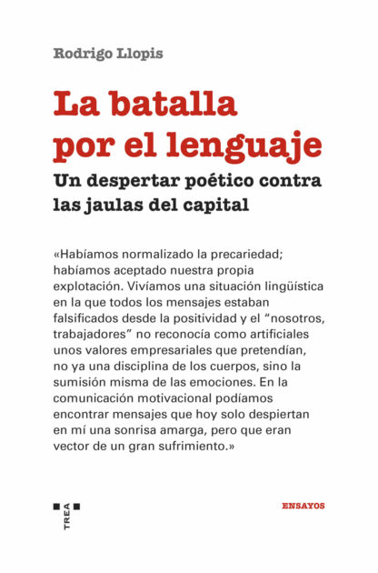 La batalla por el lenguaje Un despertar poético contra las jaulas del capital