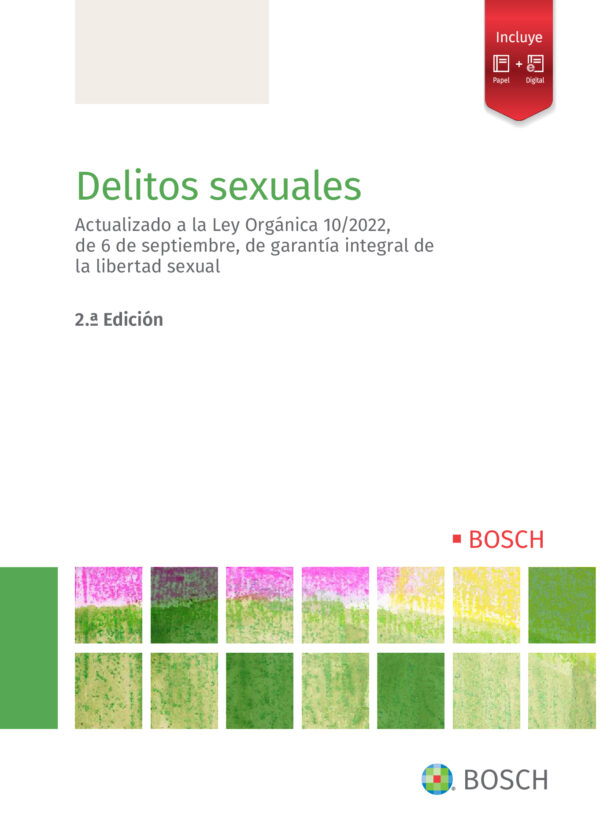 Delitos sexuales Actualizado Ley Orgánica 10/2022 -9788490906590