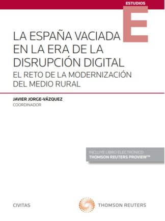 La España vaciada en la era de la disrupción digital