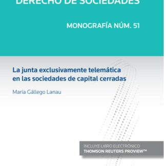Junta exclusivamente telemática en las sociedades de capital cerradas
