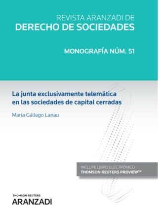 Junta exclusivamente telemática en las sociedades de capital cerradas