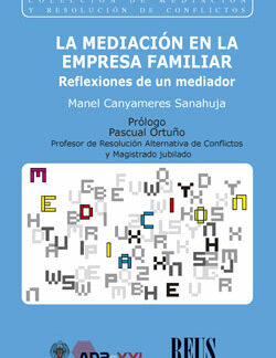 Mediación en la empresa familiar. Reflexiones de un mediador