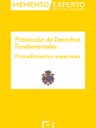 Protección de Derechos Fundamentales. Procedimientos especiales