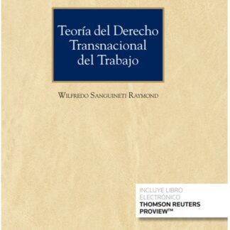 Teoría del derecho transnacional del trabajo