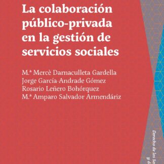 Colaboración público-privada en la gestión de servicios sociales