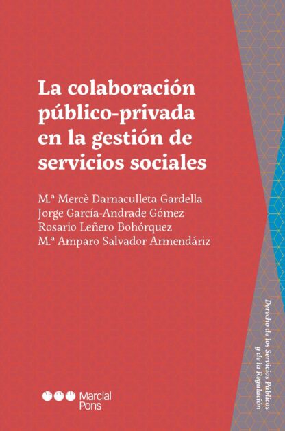Colaboración público-privada en la gestión de servicios sociales
