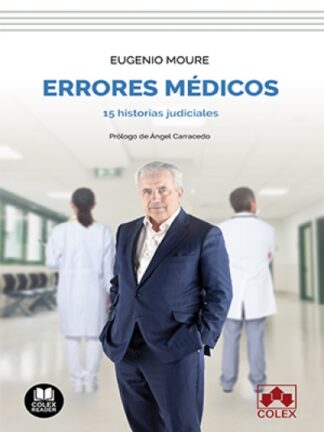 Errores médicos 15 historias judiciales