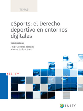 eSports: el derecho deportivo en entornos digitales
