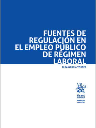 Fuentes de regulación en el empleo público de Régimen Laboral
