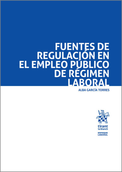 Fuentes de regulación en el empleo público de Régimen Laboral