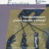Transhumanismo: ¿homo sapiens o ciborg? Volumen 2. Comunicaciones
