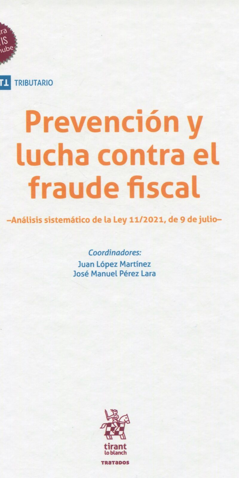 Prevención lucha fraude fiscal 9788411307918