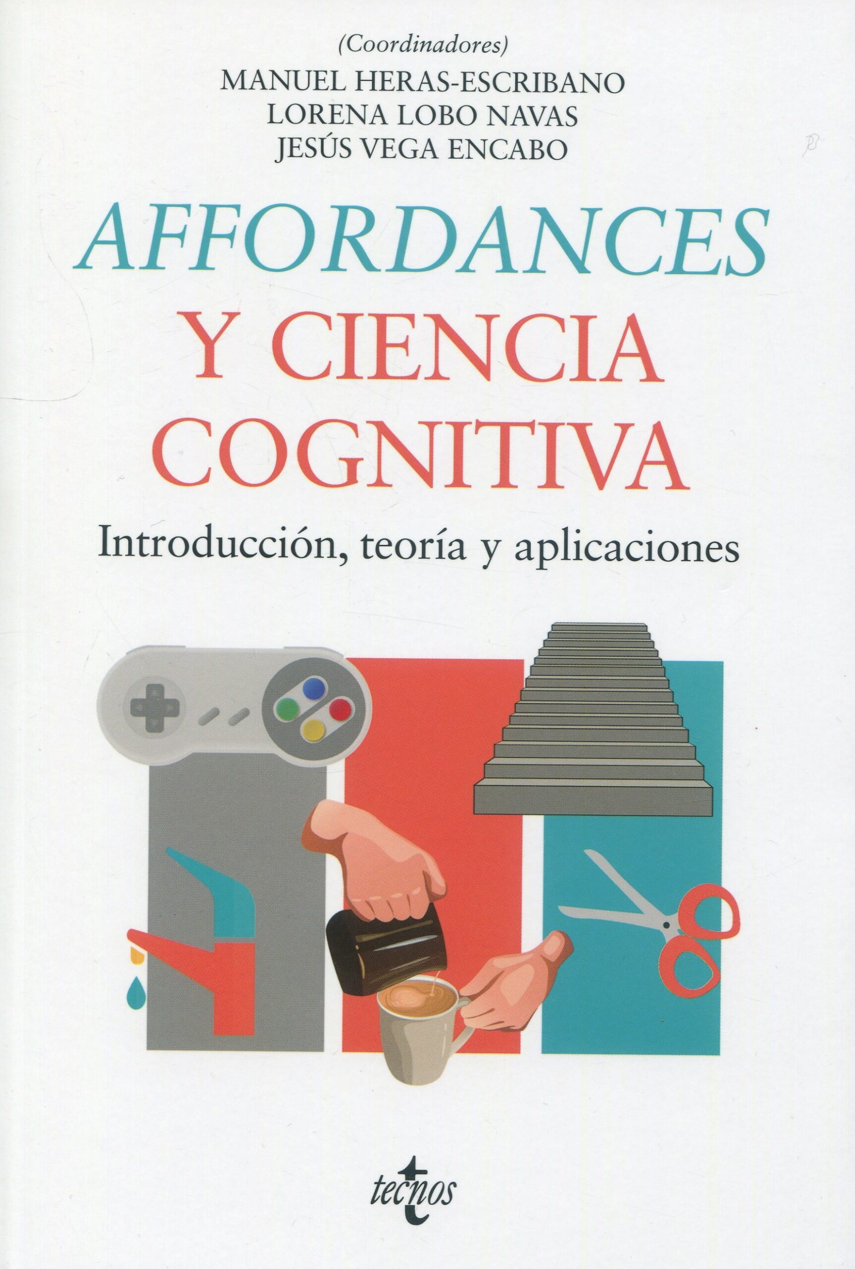 Affordances y ciencia cognitiva 9788430986859