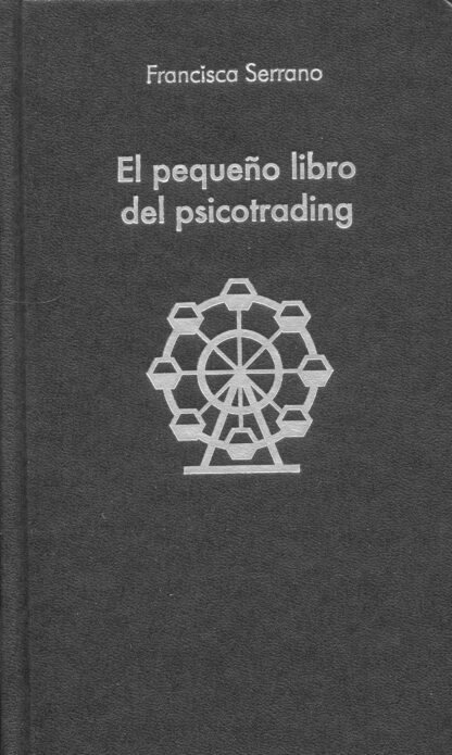El pequeño libro del psicotrading