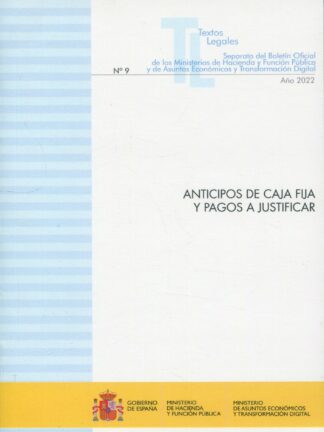 Anticipos de caja fija y pagos a justificar 2022