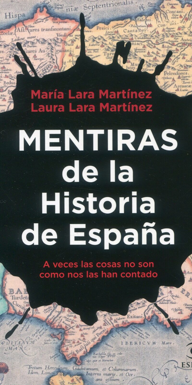 Mentiras de Historia de España 9788467067354