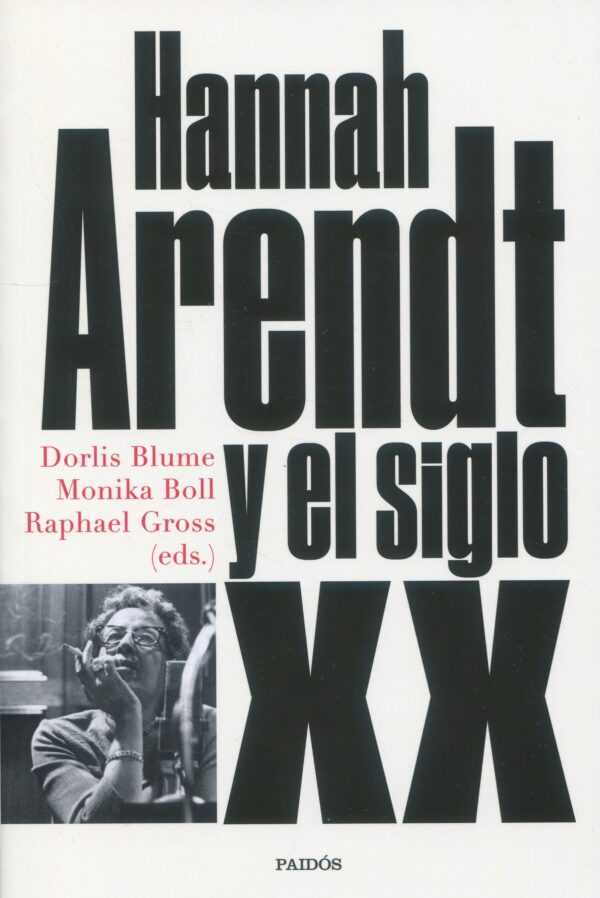 Hannah Arendt siglo XX 9788449339905