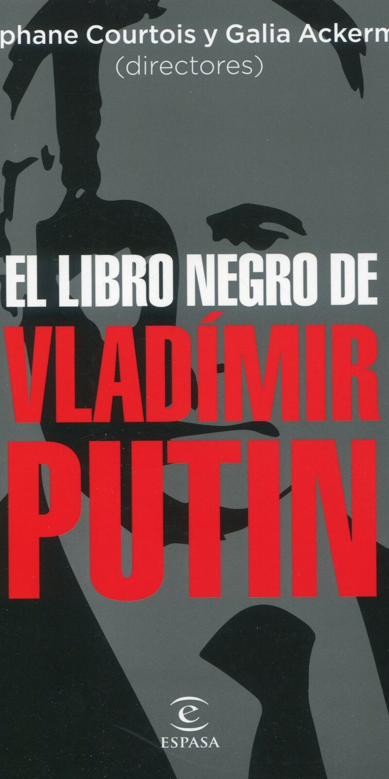 Libro negro de Vladímir Putin 9788467067675