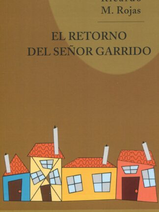 Retorno del señor Garrido