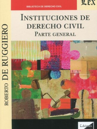 Instituciones de Derecho civil. Parte General