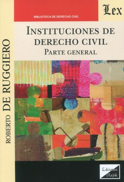 Instituciones de Derecho civil. Parte General