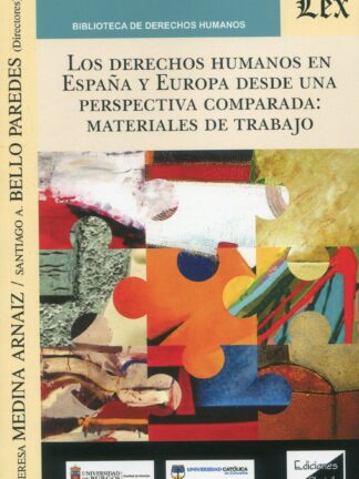 Los derechos humanos en España y Europa desde una perspectiva comparada: materiales de trabajo