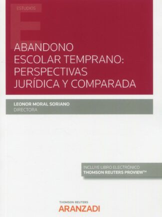 Abandono escolar temprano: perspectivas jurídicas y comparada