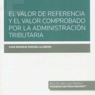 Valor de referencia y el valor comprobado por la administración tributaria