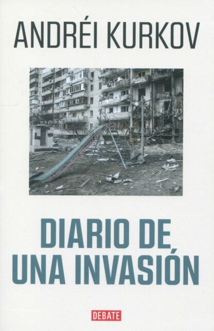 Diario de una invasión