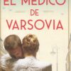 Médico de Varsovia 9788466672146