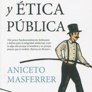 Libertad y ética pública. Por qué pensar críticamente es clave para salvar la democracia