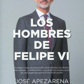 Los hombres de Felipe VI