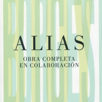 Alias. Obra completa en colaboración