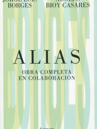 Alias. Obra completa en colaboración